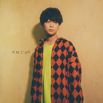 Digital Single「AM2:00」2023.10.11 Release